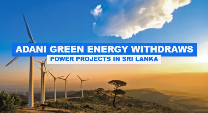 AGEL Withdraws Power Projects In Sri Lanka