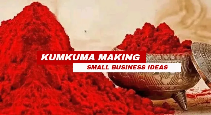 Kumkuma Making Business